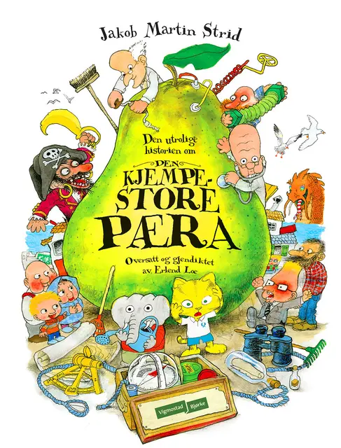 Den kjempestore pæra Jakob Martin Strid 