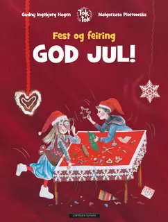 Fest og feiring God jul!