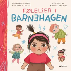 Følelser i barnehagen Marianne Løvsletten Tuflåt