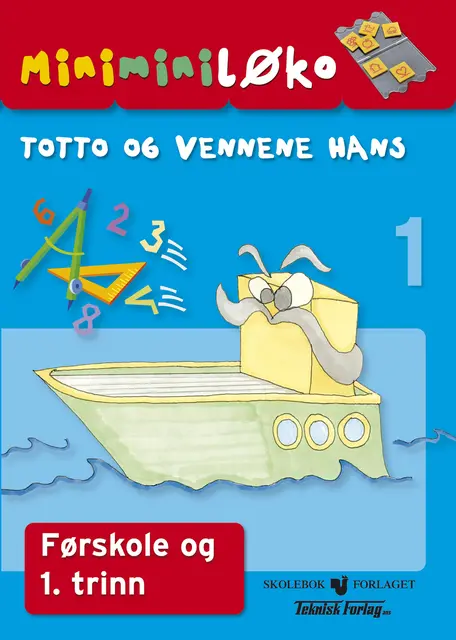 Totto og vennene hans Førskole og 1 trinn 